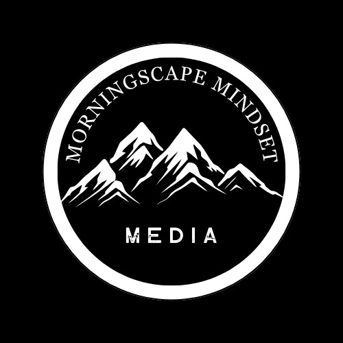 Morningscape Mindset Media